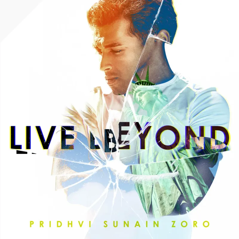 Live Beyond by Pridhvi Sunain Zoro – cover art