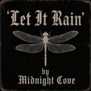Let It Rain (single) by Midnight Cove – cover art
