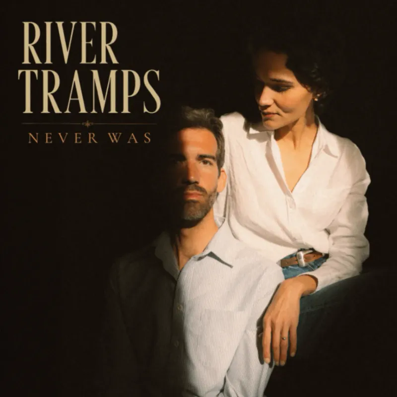 Never Was by River Tramps – cover art